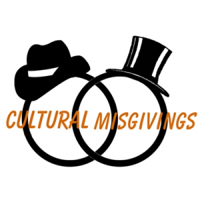 Cultural Misgivings