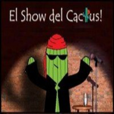 Podcast De El Show Del Cactus