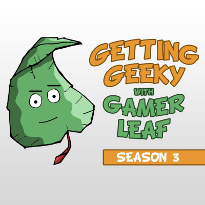 Getting Geeky With Gamer Leaf