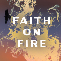 When Your Faith Is Under Fire