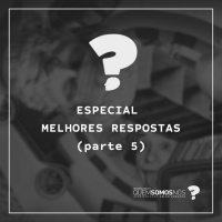 Melhores Respostas (parte 5)