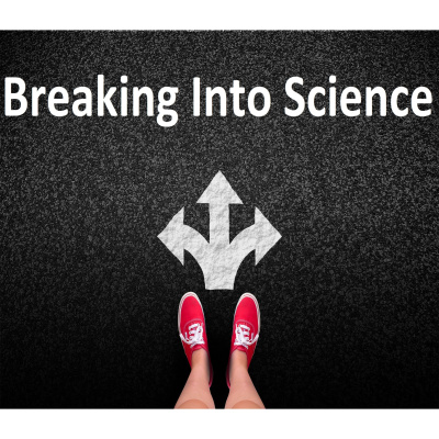Breaking Into Science