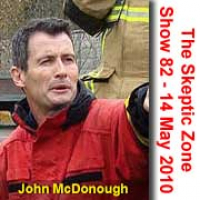 The Skeptic Zone #82 - 14.May.2010