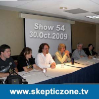The Skeptic Zone #54 - 30.Oct.2009