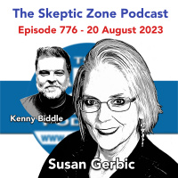 The Skeptic Zone #776 - 20.August.2023