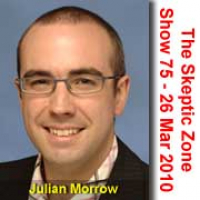 The Skeptic Zone #75 - 26.March.2010