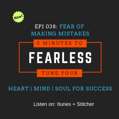 5 Minutes To Fearless Podcast