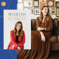 Worthy Of Wearing - How Personal Style Expresses Our Feminine Genius