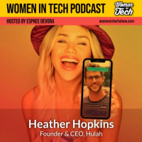 Heather Hopkins of Hulah: Endorsed by Women: Women In Tech California