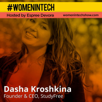 Dasha Kroshkina of Study Free, Founder  CEO How Not to Betray Your Potential: Women In Tech Kazakhstan