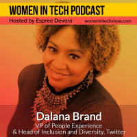 Dalana Brand of Twitter, Diversity and Inclusion as a Competitive Advantage: Women In Tech San Francisco