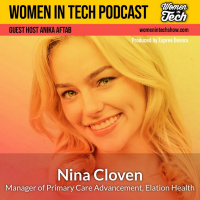 Nina Cloven of Elation Health: The Power of Helping People: Women In Tech Texas