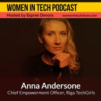 Anna Andersone of Riga TechGirls, Educating And Inspiring Girls  Women About Technology: Women in Tech Latvia