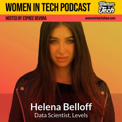 Women In Tech Podcast, Hosted By Espree Devora