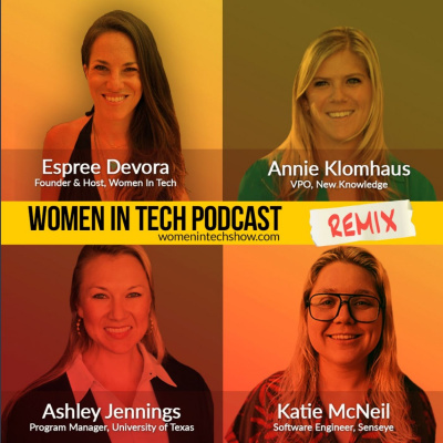 Women In Tech Podcast, Hosted By Espree Devora