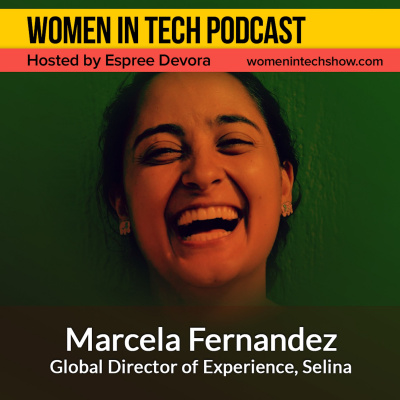 Women In Tech Podcast, Hosted By Espree Devora