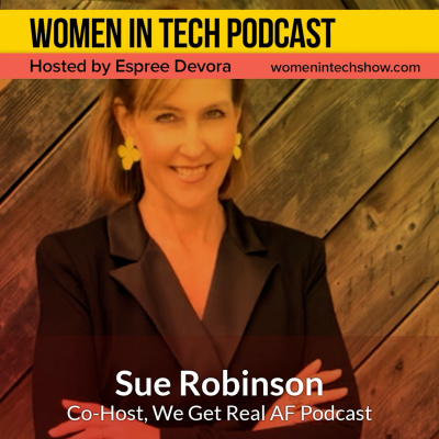 Women In Tech Podcast, Hosted By Espree Devora