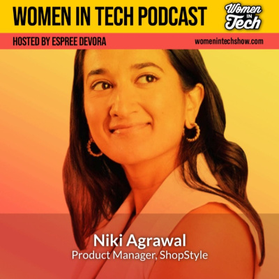 Women In Tech Podcast, Hosted By Espree Devora