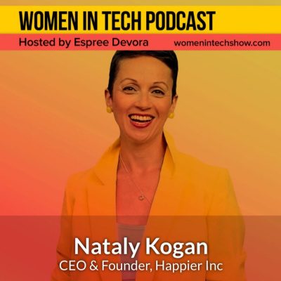 Women In Tech Podcast, Hosted By Espree Devora