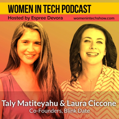 Women In Tech Podcast, Hosted By Espree Devora
