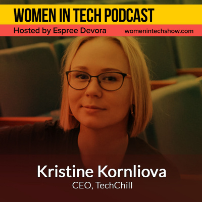 Women In Tech Podcast, Hosted By Espree Devora
