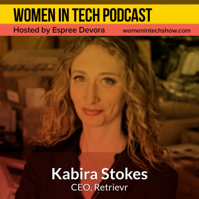 Women In Tech Podcast, Hosted By Espree Devora