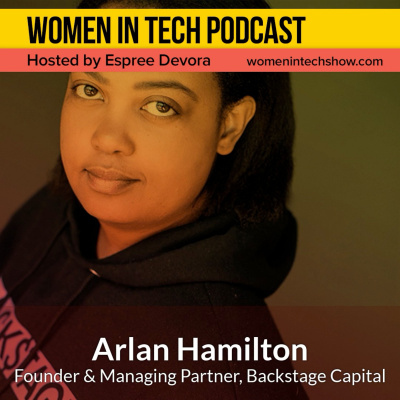 Women In Tech Podcast, Hosted By Espree Devora