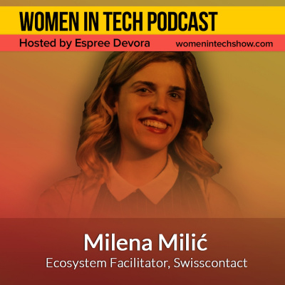Women In Tech Podcast, Hosted By Espree Devora