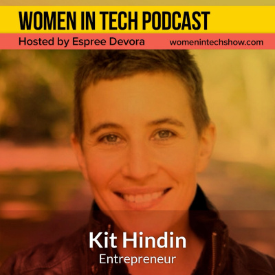 Women In Tech Podcast, Hosted By Espree Devora