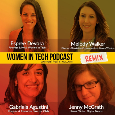 Women In Tech Podcast, Hosted By Espree Devora