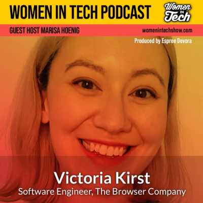 Women In Tech Podcast, Hosted By Espree Devora