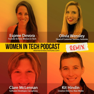 Women In Tech Podcast, Hosted By Espree Devora