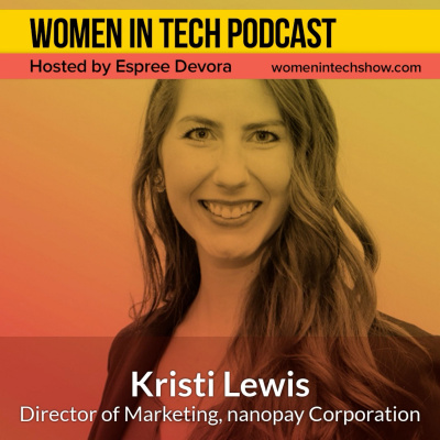 Women In Tech Podcast, Hosted By Espree Devora