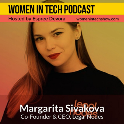 Women In Tech Podcast, Hosted By Espree Devora