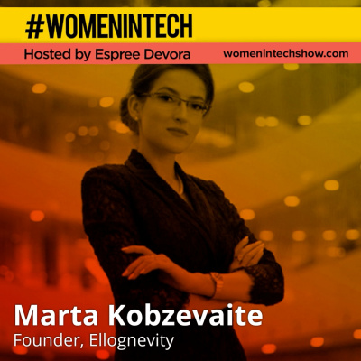 Women In Tech Podcast, Hosted By Espree Devora