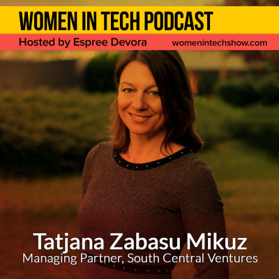 Women In Tech Podcast, Hosted By Espree Devora