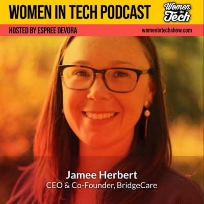 Women In Tech Podcast, Hosted By Espree Devora