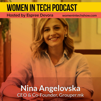 Women In Tech Podcast, Hosted By Espree Devora