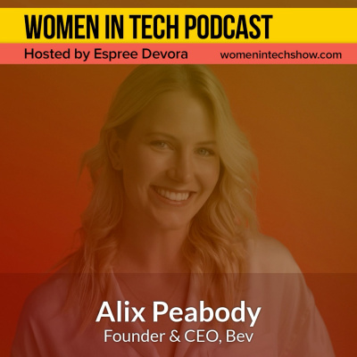 Women In Tech Podcast, Hosted By Espree Devora