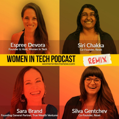 Women In Tech Podcast, Hosted By Espree Devora