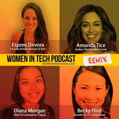 Women In Tech Podcast, Hosted By Espree Devora