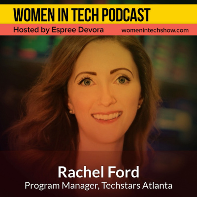 Women In Tech Podcast, Hosted By Espree Devora
