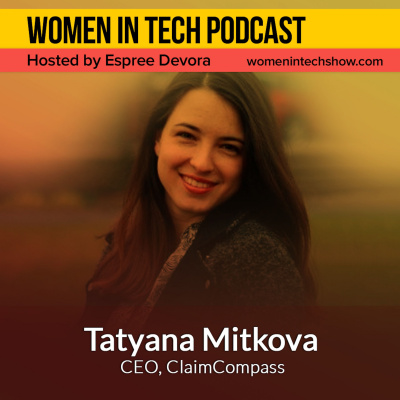 Women In Tech Podcast, Hosted By Espree Devora