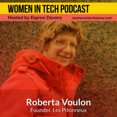 Women In Tech Podcast, Hosted By Espree Devora