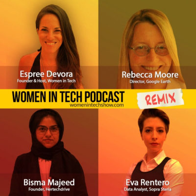 Women In Tech Podcast, Hosted By Espree Devora