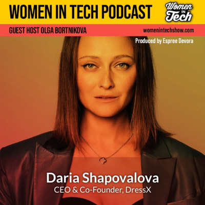 Women In Tech Podcast, Hosted By Espree Devora