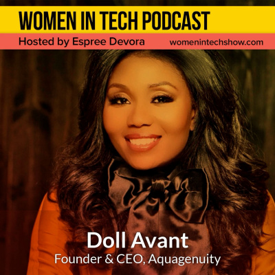 Women In Tech Podcast, Hosted By Espree Devora