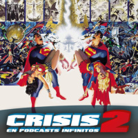 Crisis en Podcasts Infinitos 2: Reboots