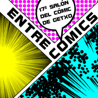 Entre Cómics 247: Salón del Cómic de Getxo 2018