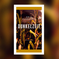 Erin Flanagan – Dunkelzeit